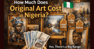 Read more about the article How Much Does Original Art Cost in Nigeria?